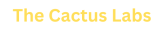 The Cactus Labs